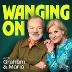 Wanging On with Graham Norton and Maria McErlane