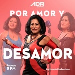 POR AMOR Y DESAMOR