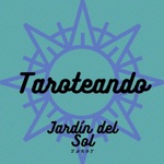 Taroteando de Jardín del Sol