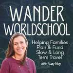 Wander Worldschool: Helping Families Plan & Fund Slow & Long Term Travel