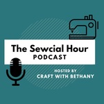 The Sewcial Hour Podcast