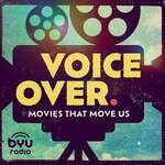 Voiceover: Movies that Move Us