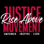 Rise Above Justice Movement : The Podcast