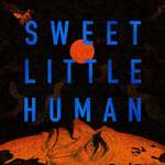 Sweet Little Human