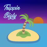 🏝️ Trippin Bigly 🏝️