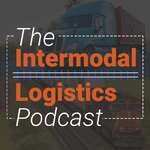 The Intermodal Logistics Podcast