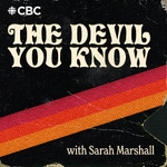 The Devil You Know with Sarah Marshall