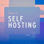 News in Self Hosting