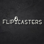 Flipcasters