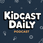 Kidcast Daily