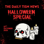 The Daily Tism News (Audio Version)