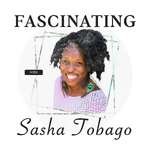 Fascinating with Sasha Tobago