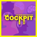 Cockpit : The 4 Men Podcast