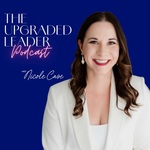 The Upgraded Leader Podcast