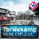 Tarwekamp: na de explosie