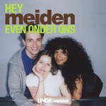 Hey Meiden - even onder ons