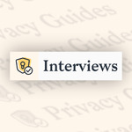 Privacy Interviews