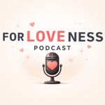 FORLOVENESS