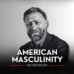 The American Masculinity Podcast