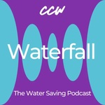 Waterfall - Saving Water Podcast