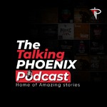 The Talking Phoenix