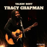 Talkin' Bout Tracy Chapman