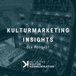 Kulturmarketing Insights • Der Podcast zu Marketing und Kommunikation im Kultur- und Eventsektor
