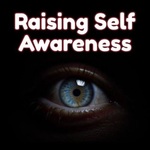 Raising Self Awareness
