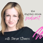 The Digital Chick Podcast