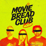 Movie Bread Club