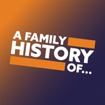 A Family History Of...