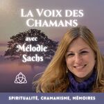 La Voix des Chamans