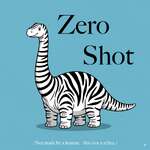 Zero Shot