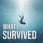 What I survived 