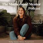 The Motherhood Mentor 
