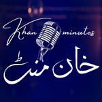Khan Minutes | خان منٹ
