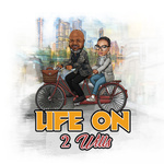 Life On 2 Wills