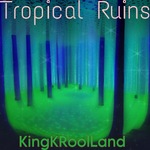 Tropical Ruins- Droptown