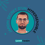 Jardin secret d'un hypersensible