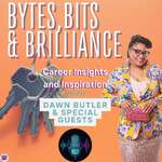 Bytes, Bits & Brilliance: Career Insights and Inspiration