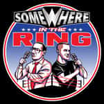 Somewhere in the Ring