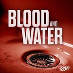 Blood and Water