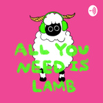 ALL YOU NEED IS LAMB
