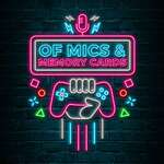 Of Mics & Memory Cards