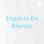 Espacio En Blanco