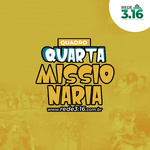 Quarta Missionária - Rede 3.16