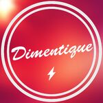 Dimentique