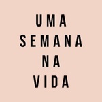 Uma Semana na Vida