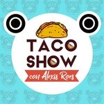Taco Show 