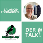 Balance-Food4dogs® - der Talk